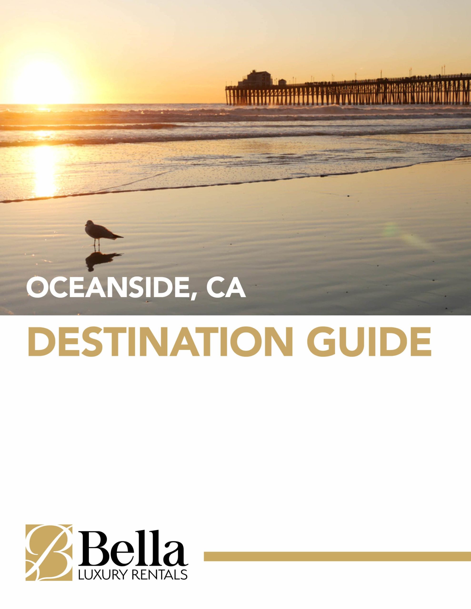 Bella Luxury Rentals - Oceanside Destination Guide